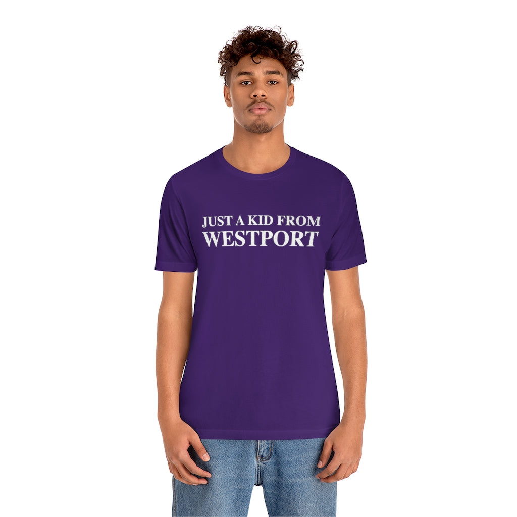 Just a kid from Westport Unisex Jersey Short Sleeve Tee