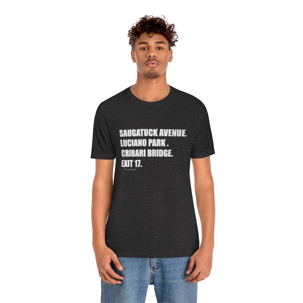Saugatuck Ave. Luciano Park. Cribari Bridge. Exit 17. Unisex Jersey Short Sleeve Tee How do you say Westport without saying Westport? Westport, Connecticut is filled with unique aspects. Each providing different elements that make up the town from historic to modern traditions. Proceeds of this collection goes to help build Finding Westport and Finding Connecticut's brands.