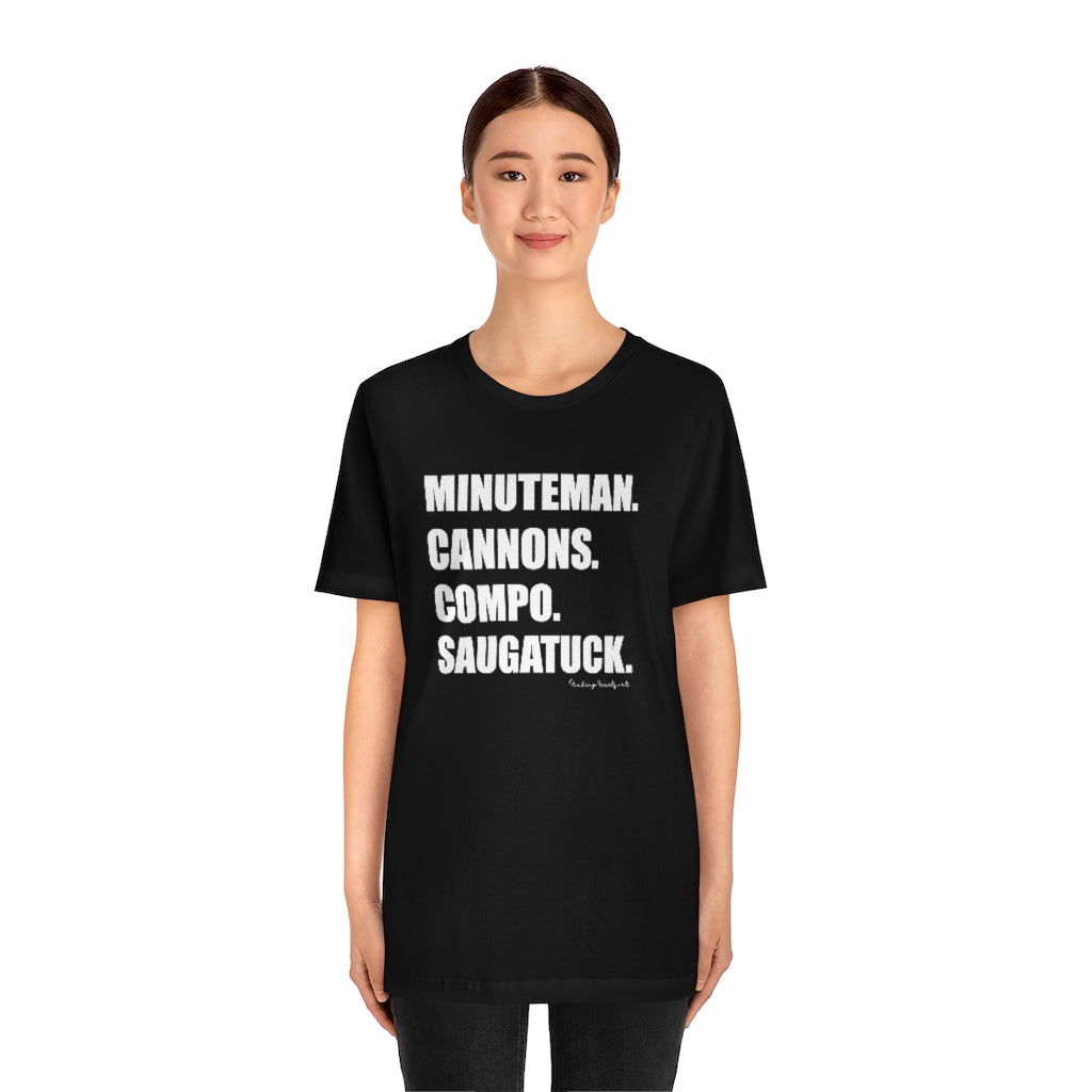 Minuteman. Cannons. Compo. Saugatuck. Unisex Jersey Short Sleeve Tee How do you say Westport without saying Westport? Westport, Connecticut is filled with unique aspects. Each providing different elements that make up the town from historic to modern traditions. Minuteman. Cannons. Compo. Saugatuck. You know its Westport. Proceeds of this collection goes to help build Finding Westport and Finding Connecticut's brands.