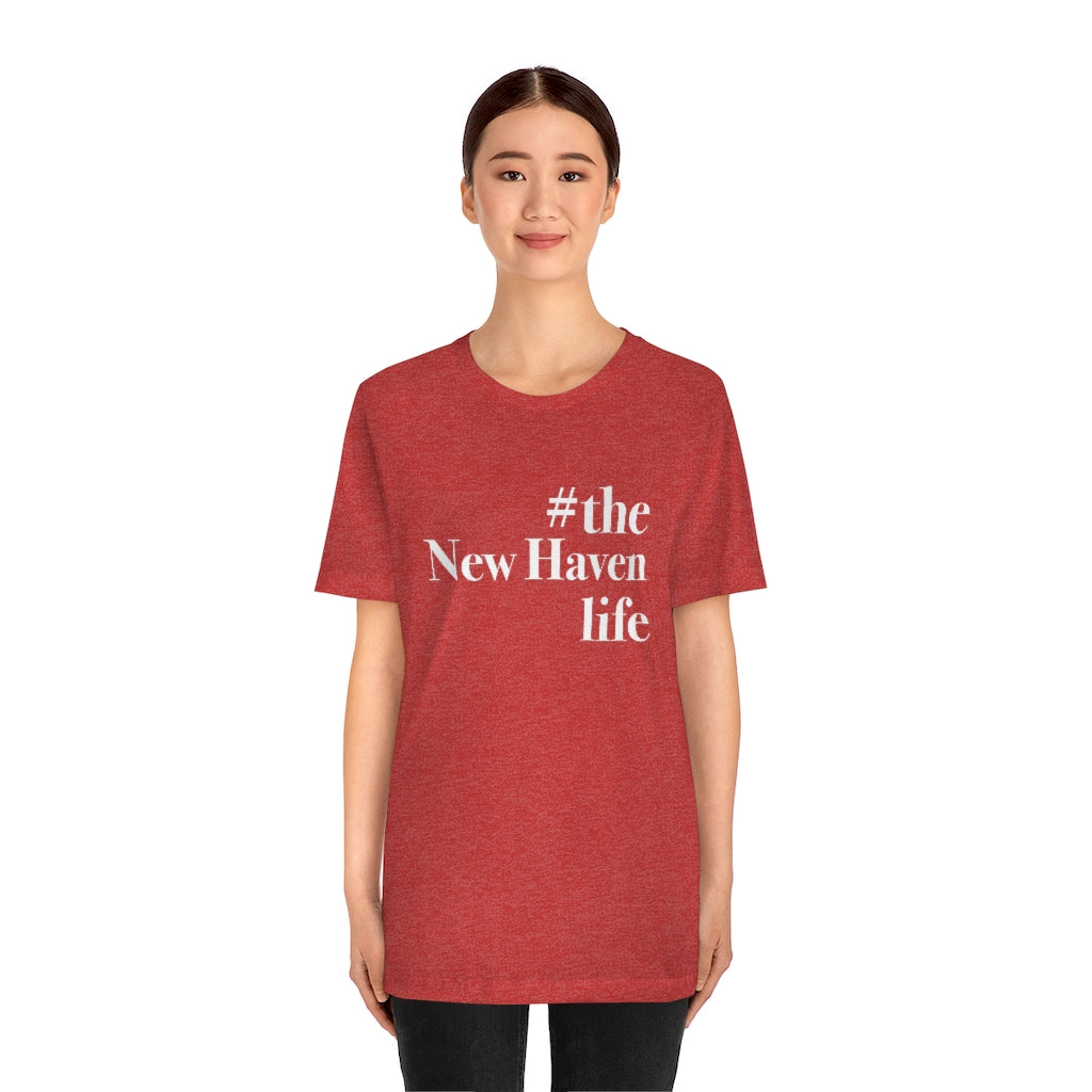 #thenewhavenlife Unisex Jersey Short Sleeve Tee Free USA shipping Proceeds help grow Finding Connecticut's website and brand. Click here to go to our home page