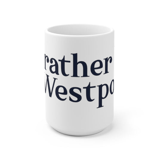 I'd rather be in Westport shirts, apparel, gifts, mugs , finding westport. Finding connecticut