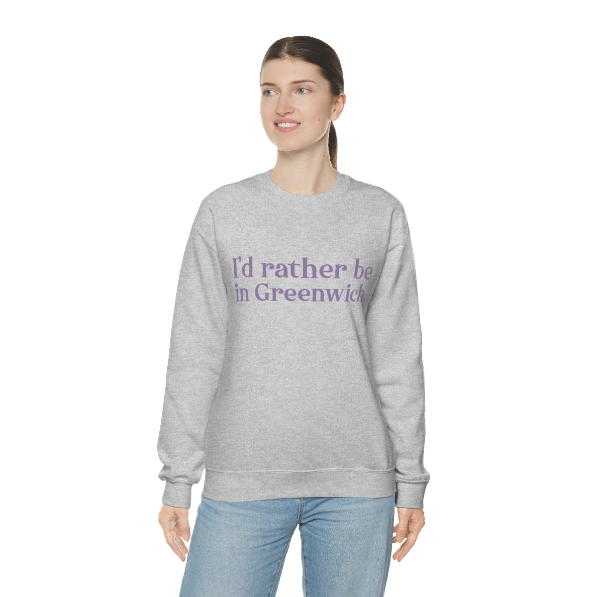 I'd rather be in Greenwich. Unisex Heavy Blend™ Crewneck Sweatshirt