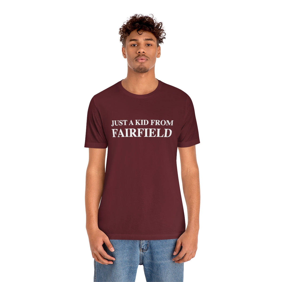 Just a kid from Fairfield Unisex Jersey Short Sleeve Tee