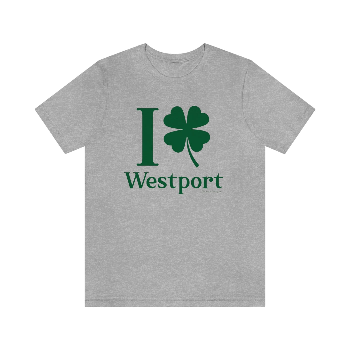 Westport connecticut tee, I Clover Westport.