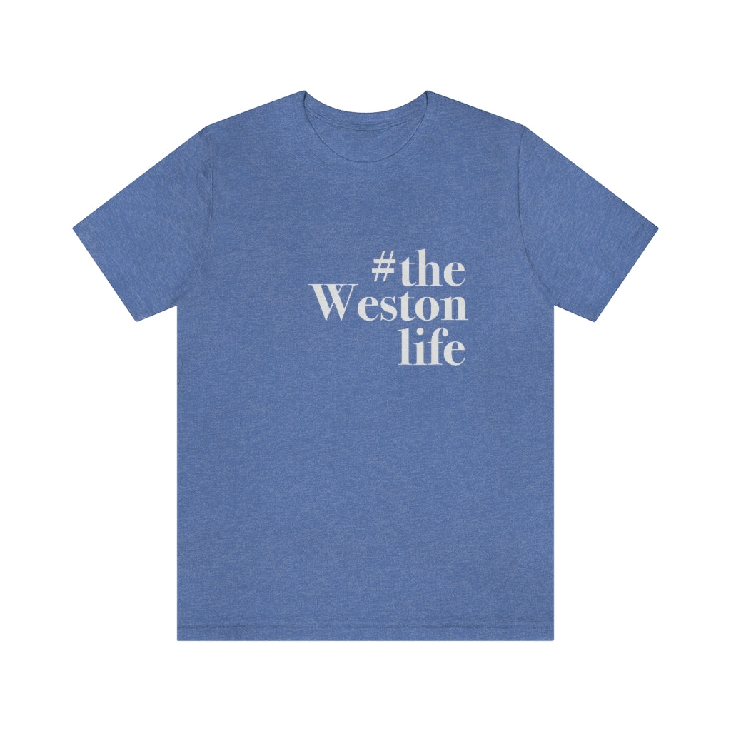 #thewestonlife, Weston, Connecticut tee shirts, hoodies sweatshirts, mugs and other apparel, home gifts and souvenirs. Proceeds of this collections goes to help Finding Connecticut’s brand. Free USA shipping