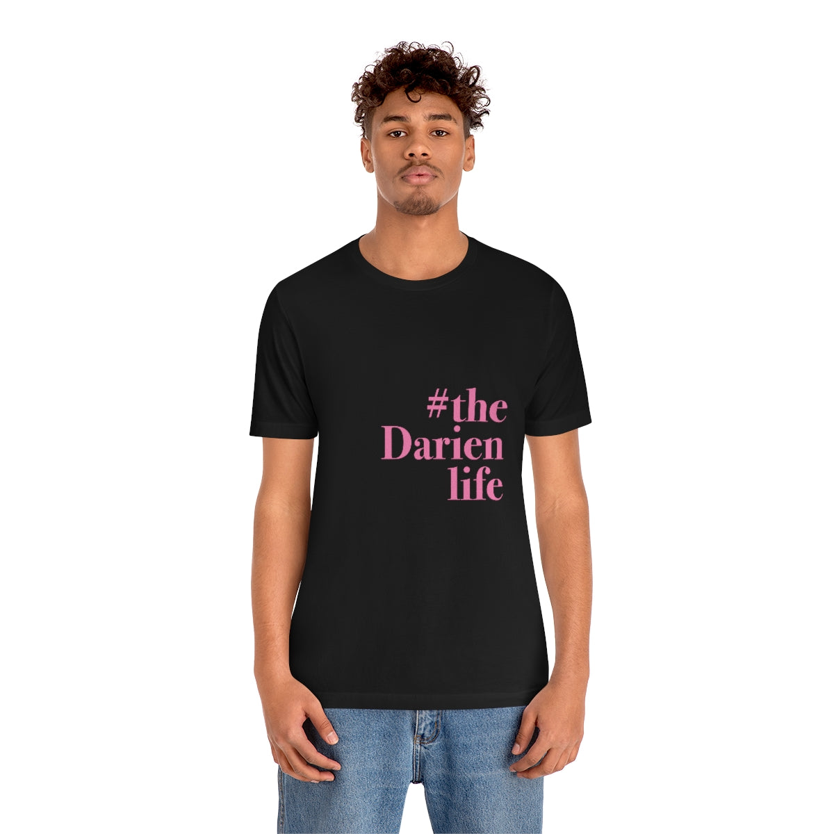 #thedarienlife Unisex Jersey Short Sleeve T-Shirt