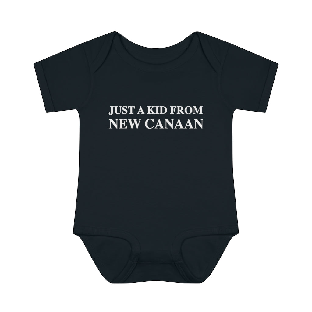 Just a kid from New Canaan Infant Baby Rib Bodysuit Are you proud to be from New Canaan? Show the world where you're from New Canaan! Represent New Canaan with this collection! Proceeds from this collection help grow Finding New Canaan and Finding Connecticut websites and brands.