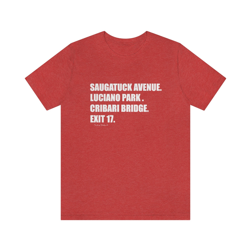 Saugatuck Ave. Luciano Park. Cribari Bridge. Exit 17. Unisex Jersey Short Sleeve Tee How do you say Westport without saying Westport? Westport, Connecticut is filled with unique aspects. Each providing different elements that make up the town from historic to modern traditions. Proceeds of this collection goes to help build Finding Westport and Finding Connecticut's brands.
