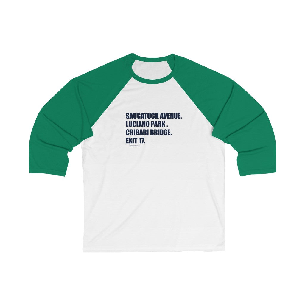Saugatuck Ave. Luciano Park. Cribari Bridge. Exit 17. Unisex 3/4 Sleeve Baseball Tee How do you say Westport without saying Westport? Westport, Connecticut is filled with unique aspects. Each providing different elements that make up the town from historic to modern traditions. Proceeds of this collection goes to help build Finding Westport and Finding Connecticut's brands.
