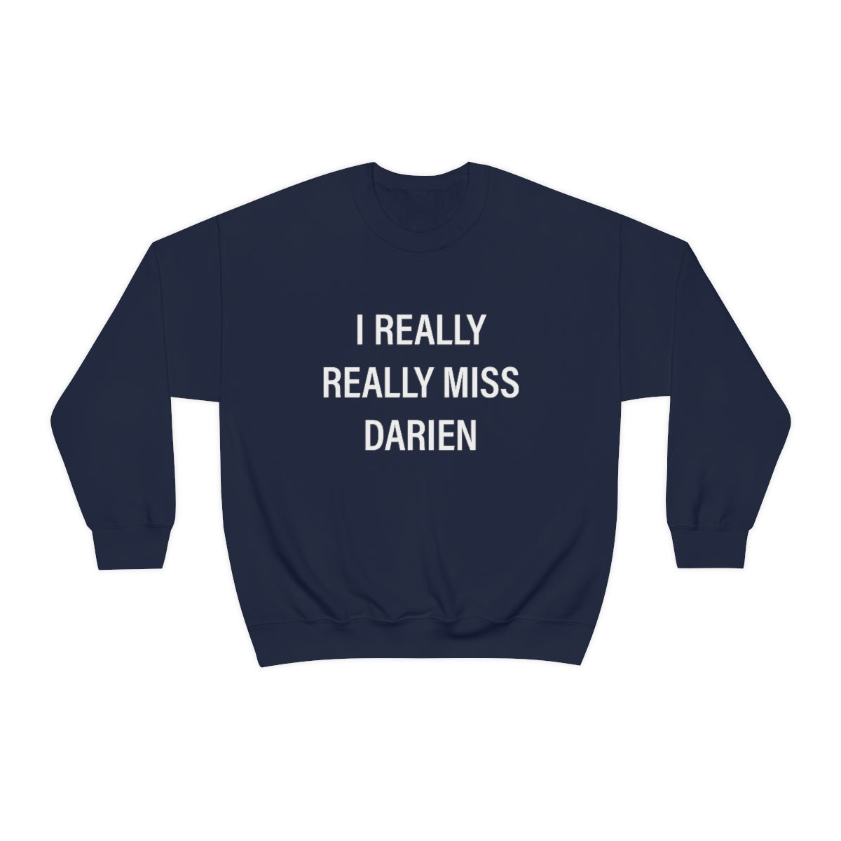 Darien Connecticut sweatshirt.