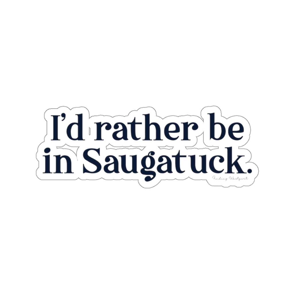 I’d rather be in Westport. 
Proceeds help grow Finding Westport and Finding Connecticut's websites and brands.  Click here to go back to our home page.