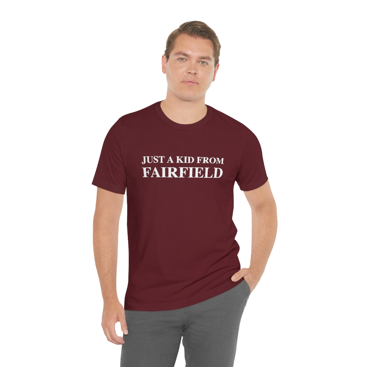 Just a kid from Fairfield Unisex Jersey Short Sleeve Tee
