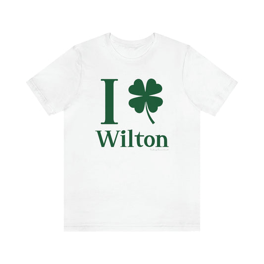 Wilton Connecticut St. Patrick’s Day shirt, I Clover Wilton