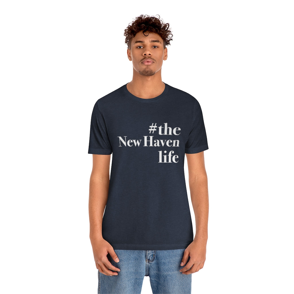 #thenewhavenlife Unisex Jersey Short Sleeve Tee Free USA shipping Proceeds help grow Finding Connecticut's website and brand. Click here to go to our home page