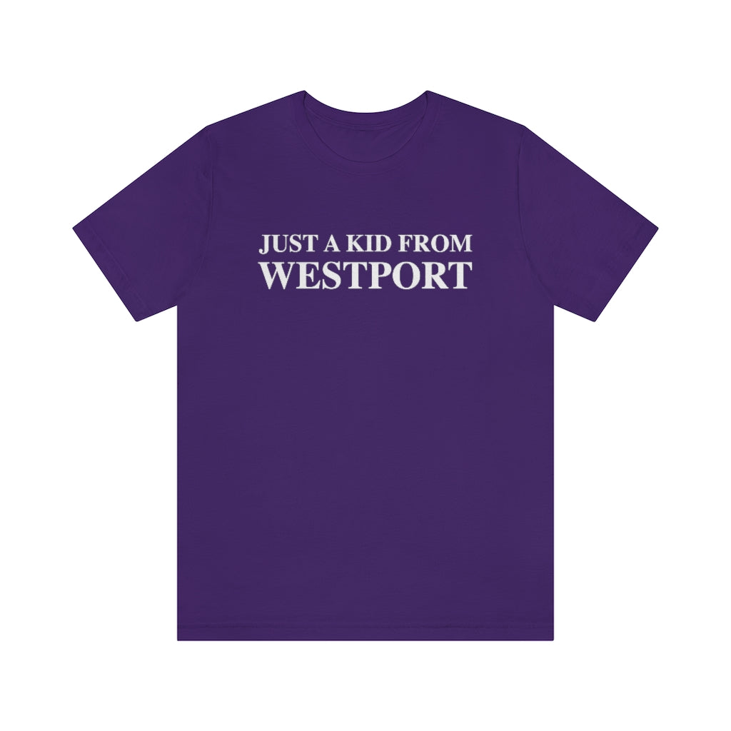 Just a kid from Westport Unisex Jersey Short Sleeve Tee