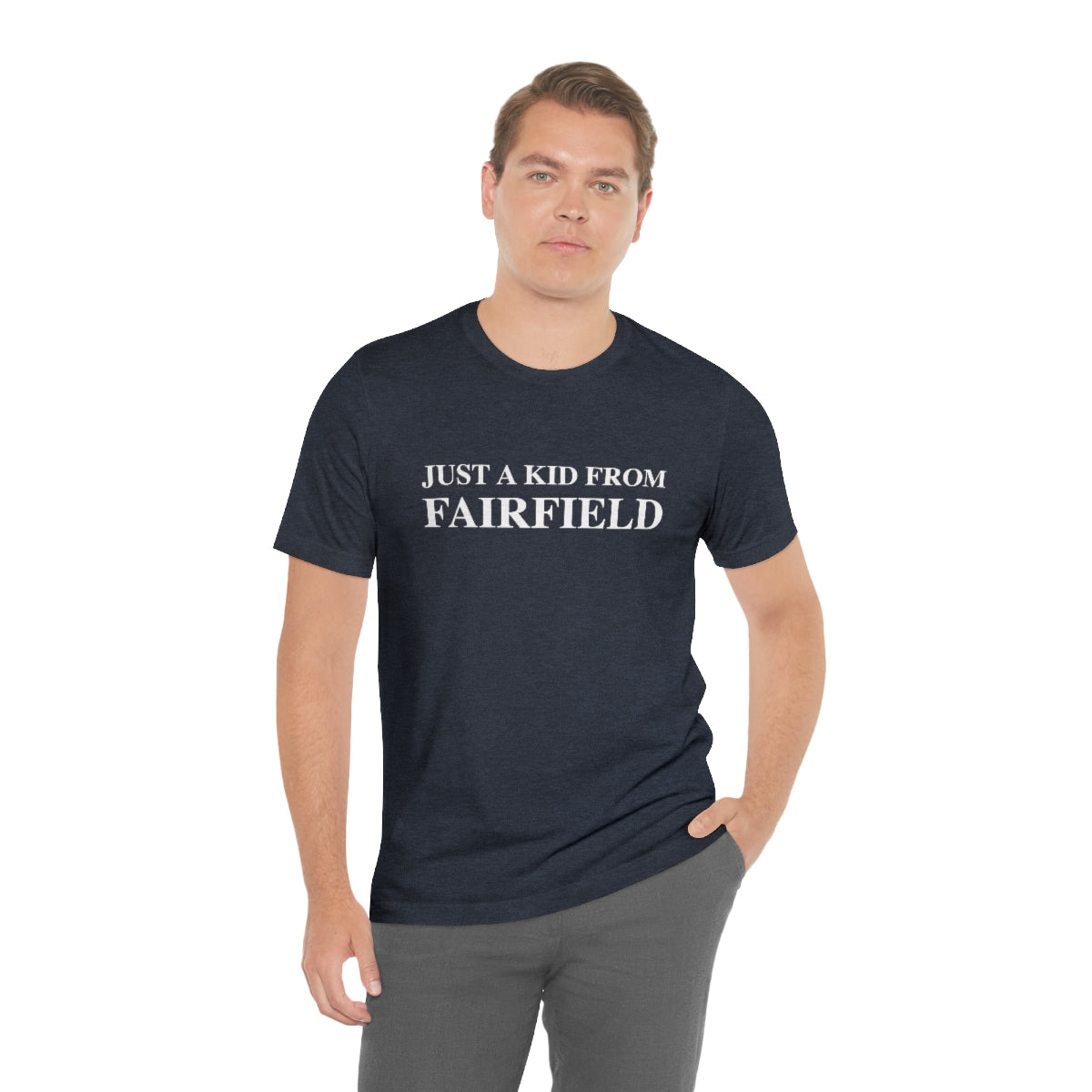 Just a kid from Fairfield Unisex Jersey Short Sleeve Tee