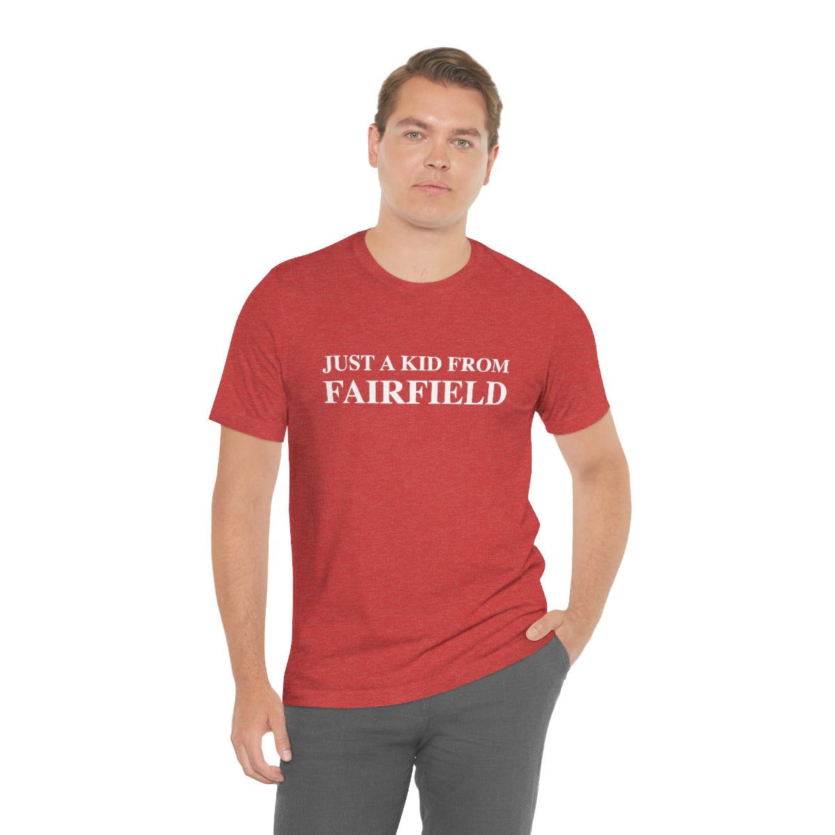 Just a kid from Fairfield Unisex Jersey Short Sleeve Tee