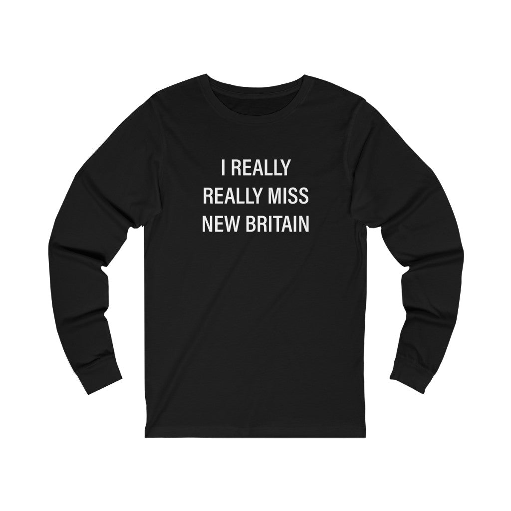 I really really miss new britain // new britain ct long sleeve t shirt // finding connecticut