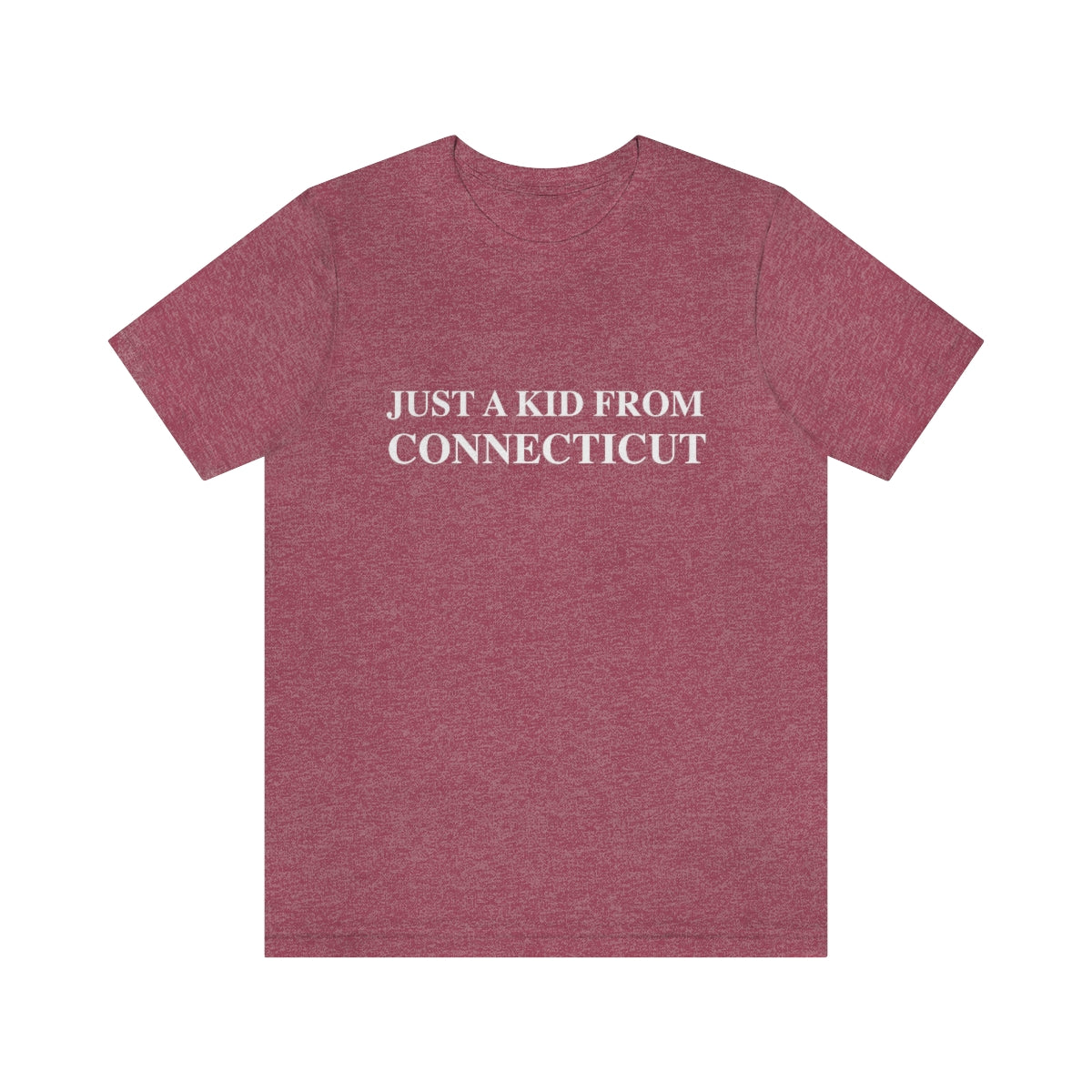 ct / connecticut unisex tee shirt
Just a kid from Connecticut / CT t shirt // finding conencticut