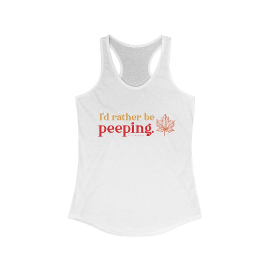 I’d rather be Peeping  Do you travel to the New England states to look at the fall foliage? This collection is for the leaf peeper who cannot wait for fall to look at the colors nature produces. Free USA shipping on all products.