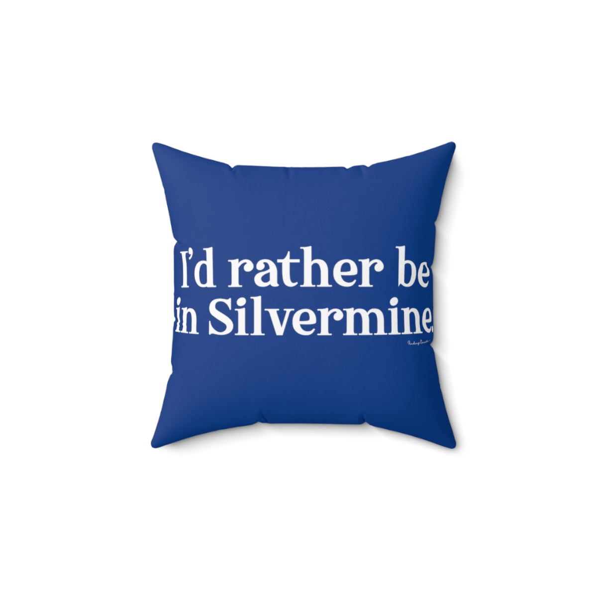 I'd rather be in Silvermine. Spun Polyester Square Pillow  I’d rather be  in Rowayton  Norwalk Connecticut tee shirts, hoodies sweatshirts, mugs and other apparel, home gifts and souvenirs. Proceeds of this collections goes to help Finding Norwalk and Finding Connecticut’s brand. Free USA shipping