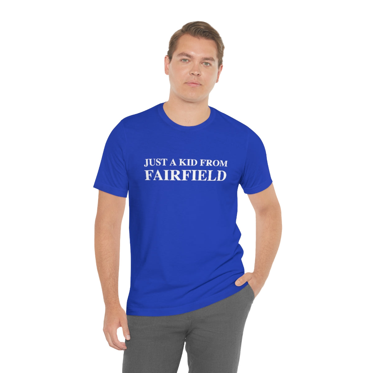 Just a kid from Fairfield Unisex Jersey Short Sleeve Tee