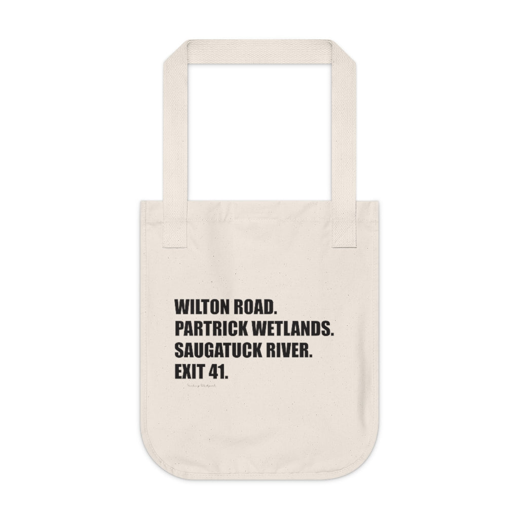 Wilton Road. Partrick Wetlands. Saugatuck River. Exit 41. Organic Canvas Tote Bag How do you say Westport without saying Westport? Westport, Connecticut is filled with unique aspects. Each providing different elements that make up the town from historic to modern traditions. Proceeds of this collection goes to help build Finding Westport and Finding Connecticut's brands.