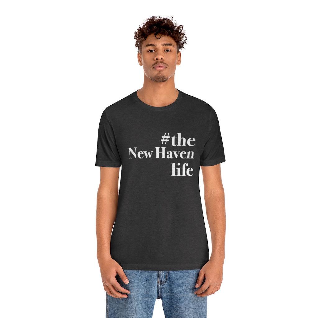 #thenewhavenlife Unisex Jersey Short Sleeve Tee Free USA shipping Proceeds help grow Finding Connecticut's website and brand. Click here to go to our home page