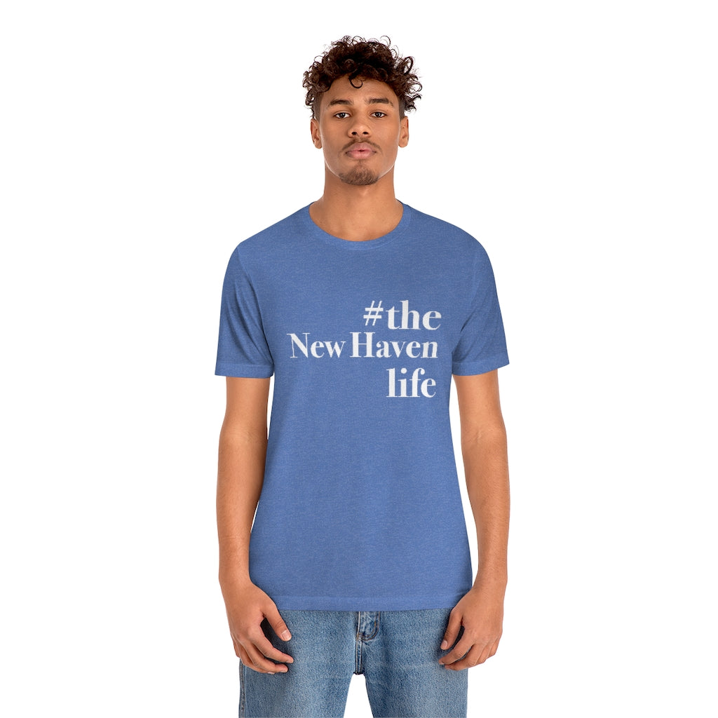 #thenewhavenlife Unisex Jersey Short Sleeve Tee Free USA shipping Proceeds help grow Finding Connecticut's website and brand. Click here to go to our home page