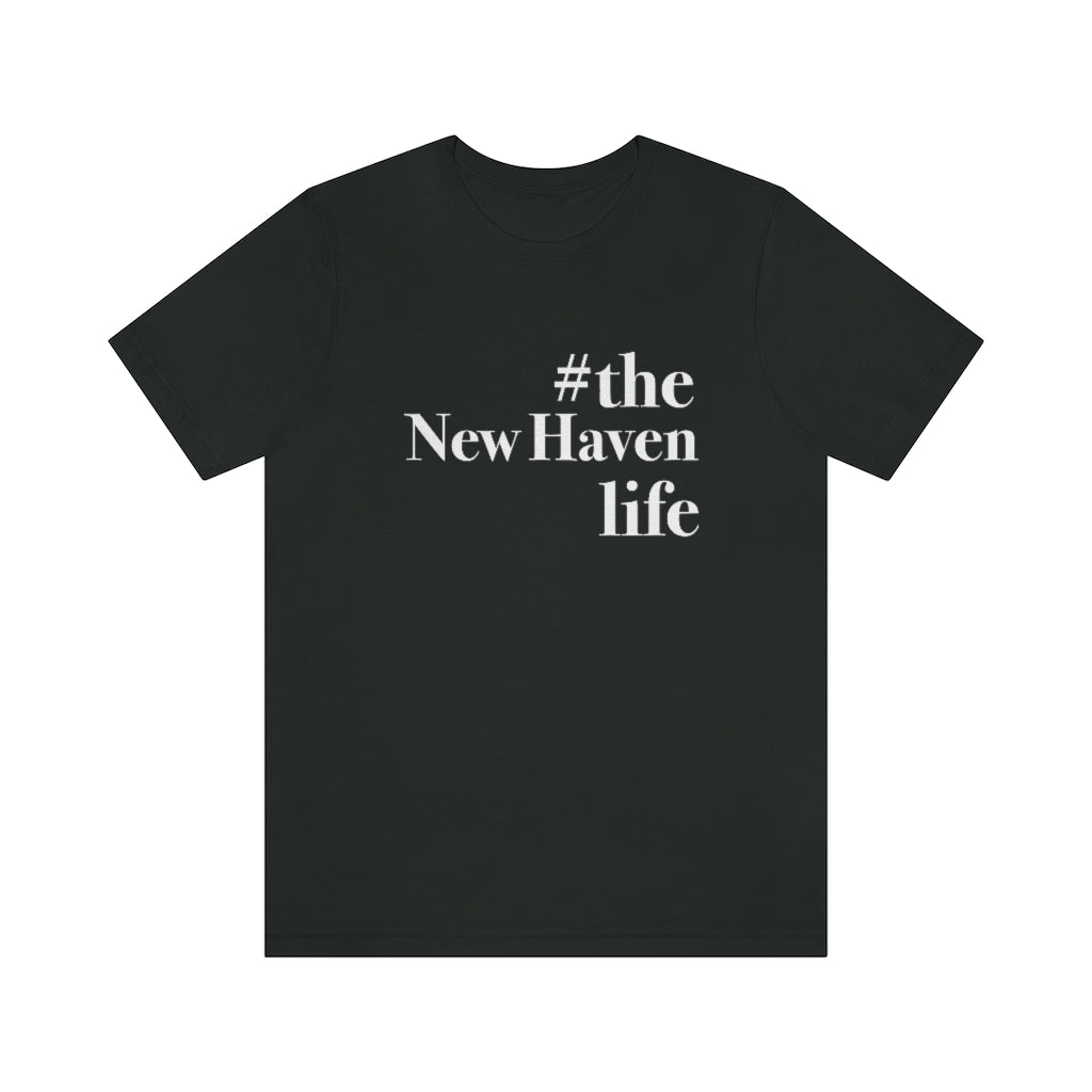 #thenewhavenlife Unisex Jersey Short Sleeve Tee Free USA shipping Proceeds help grow Finding Connecticut's website and brand. Click here to go to our home page