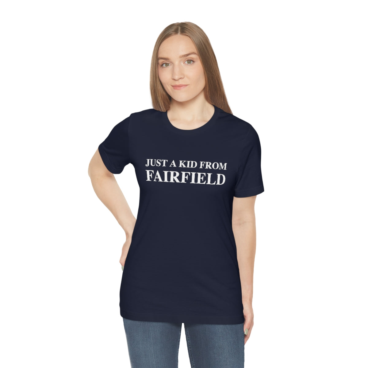 Just a kid from Fairfield Unisex Jersey Short Sleeve Tee
