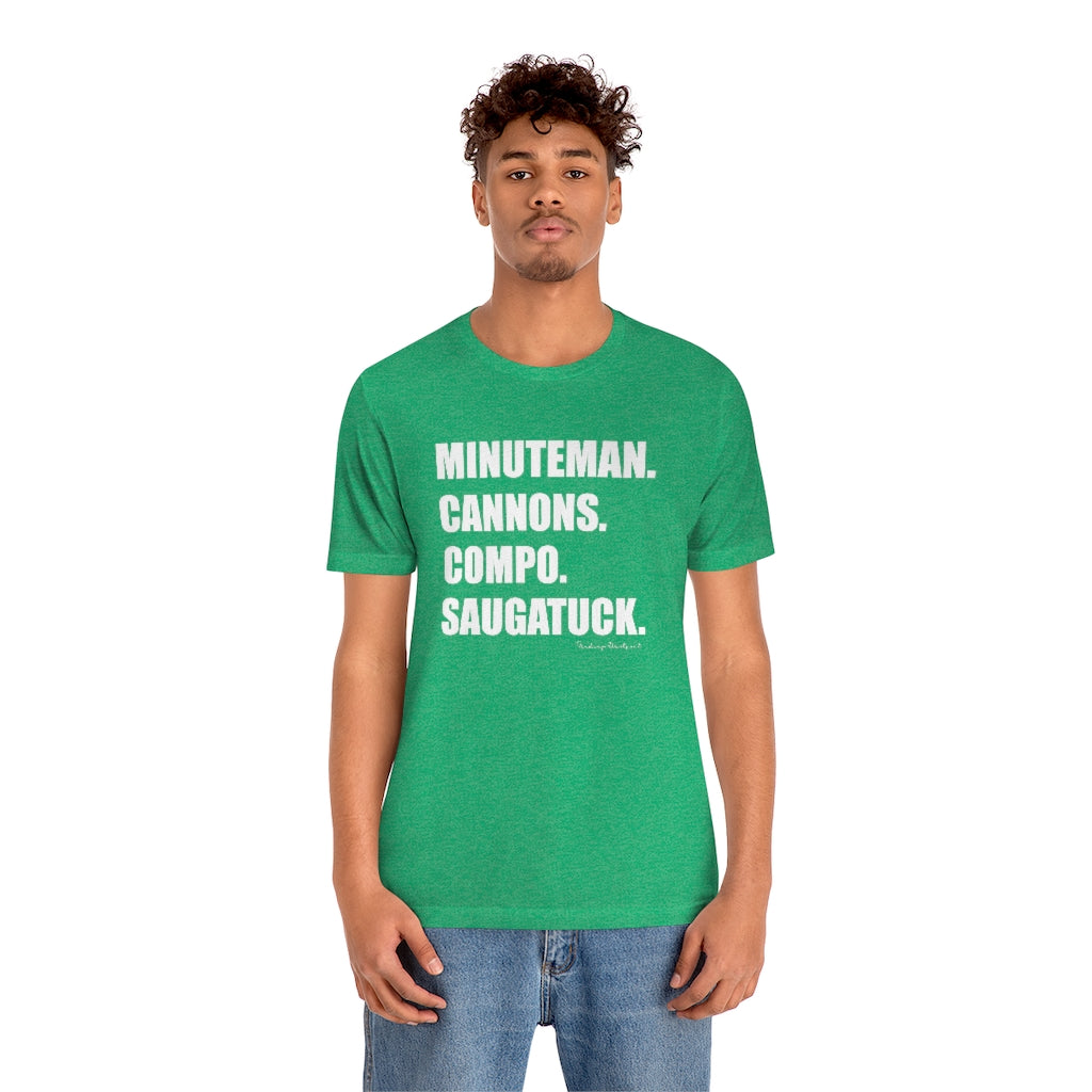 Minuteman. Cannons. Compo. Saugatuck. Unisex Jersey Short Sleeve Tee How do you say Westport without saying Westport? Westport, Connecticut is filled with unique aspects. Each providing different elements that make up the town from historic to modern traditions. Minuteman. Cannons. Compo. Saugatuck. You know its Westport. Proceeds of this collection goes to help build Finding Westport and Finding Connecticut's brands.