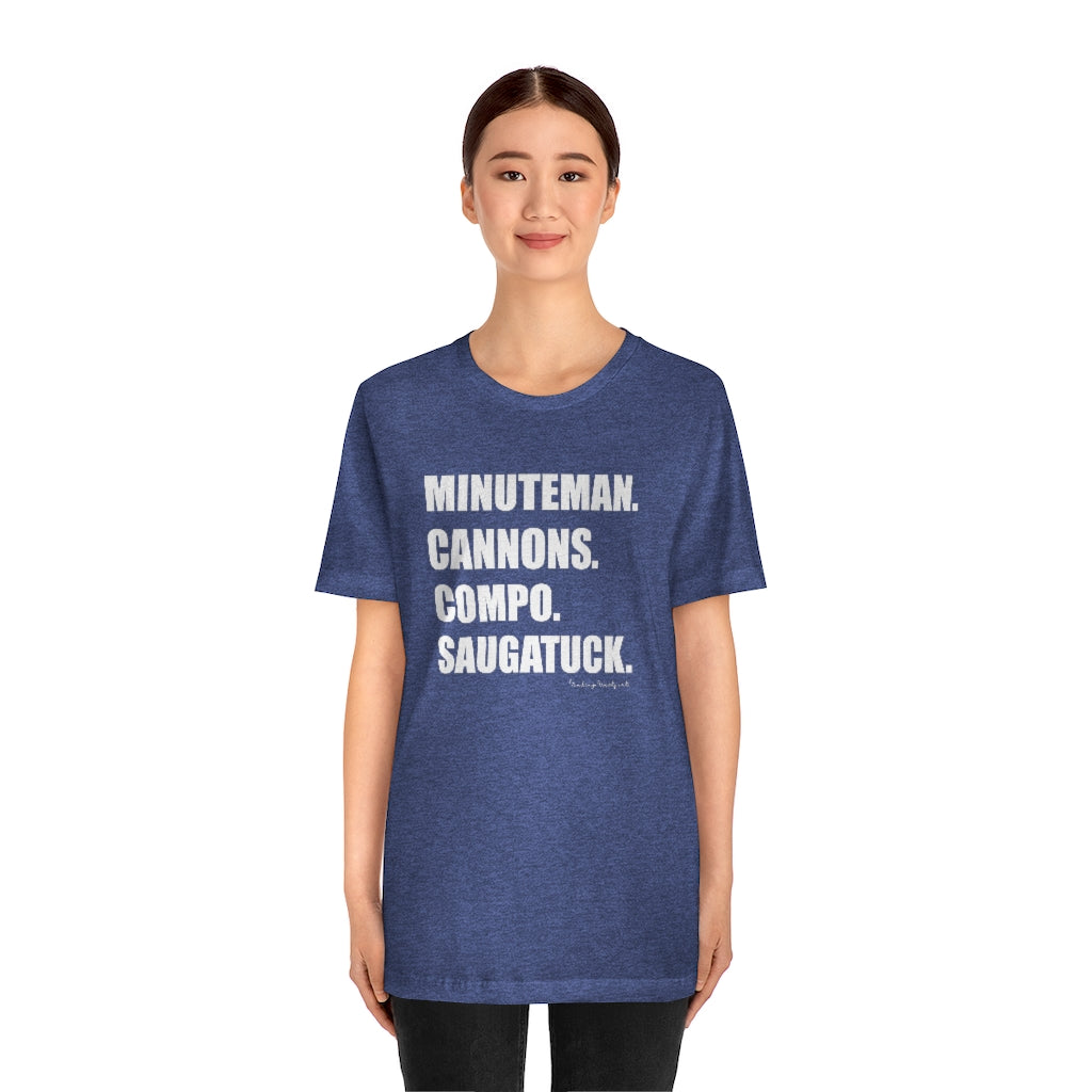 Minuteman. Cannons. Compo. Saugatuck. Unisex Jersey Short Sleeve Tee How do you say Westport without saying Westport? Westport, Connecticut is filled with unique aspects. Each providing different elements that make up the town from historic to modern traditions. Minuteman. Cannons. Compo. Saugatuck. You know its Westport. Proceeds of this collection goes to help build Finding Westport and Finding Connecticut's brands.