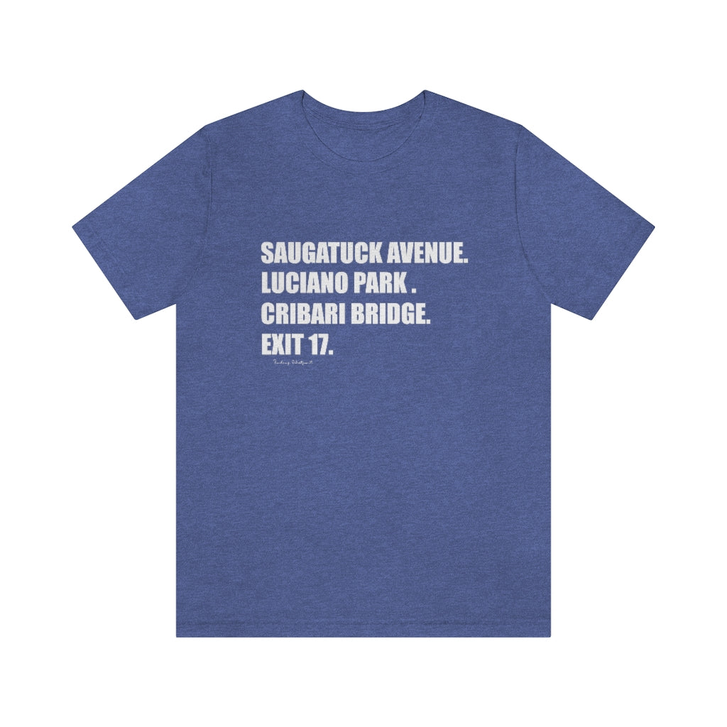 Saugatuck Ave. Luciano Park. Cribari Bridge. Exit 17. Unisex Jersey Short Sleeve Tee How do you say Westport without saying Westport? Westport, Connecticut is filled with unique aspects. Each providing different elements that make up the town from historic to modern traditions. Proceeds of this collection goes to help build Finding Westport and Finding Connecticut's brands.