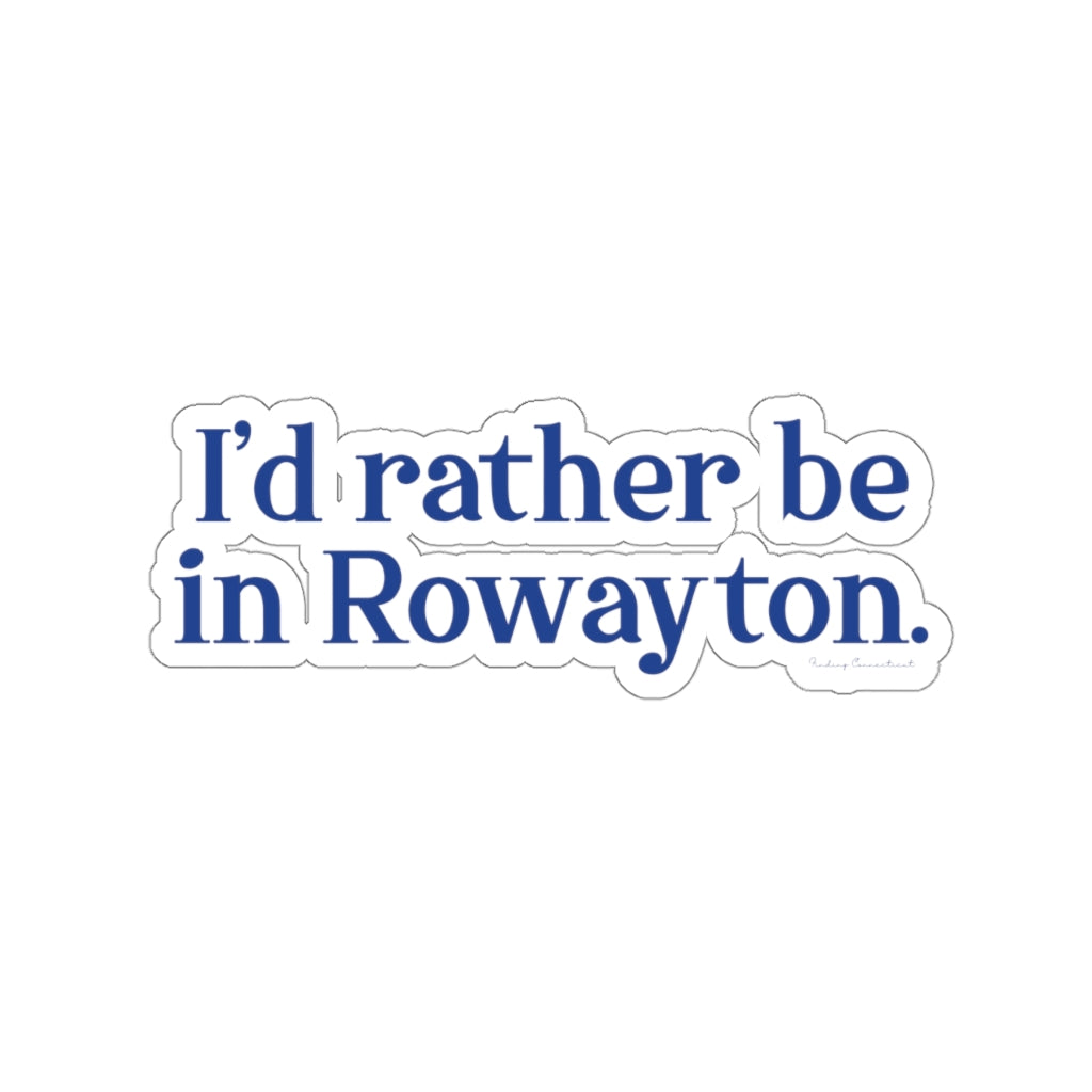 I’d rather be  in Rowayton  Norwalk Connecticut tee shirts, hoodies sweatshirts, mugs and other apparel, home gifts and souvenirs. Proceeds of this collections goes to help Finding Norwalk and Finding Connecticut’s brand. Free USA shipping