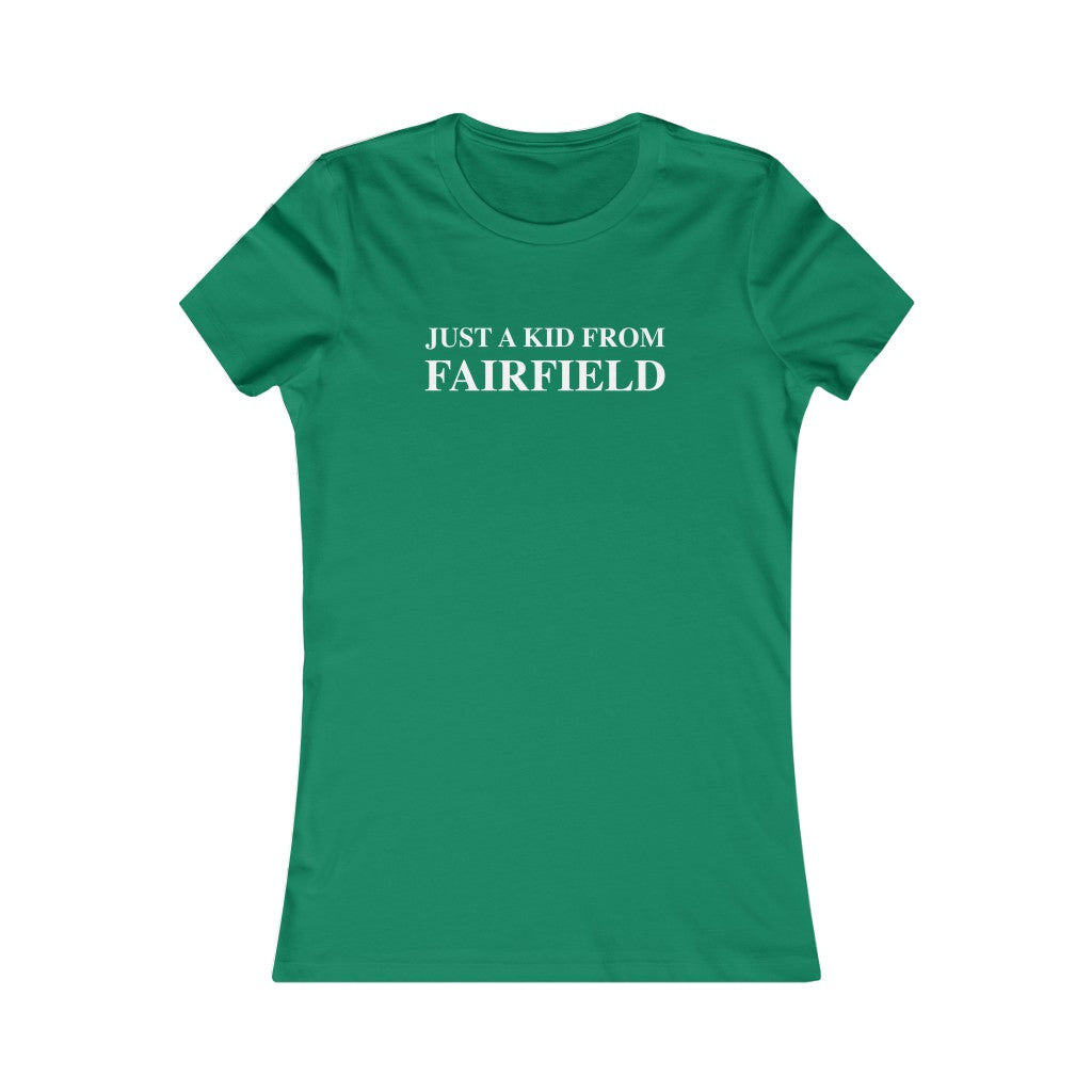 just a kid a from fairfield ct / connecticut womens tee shirt