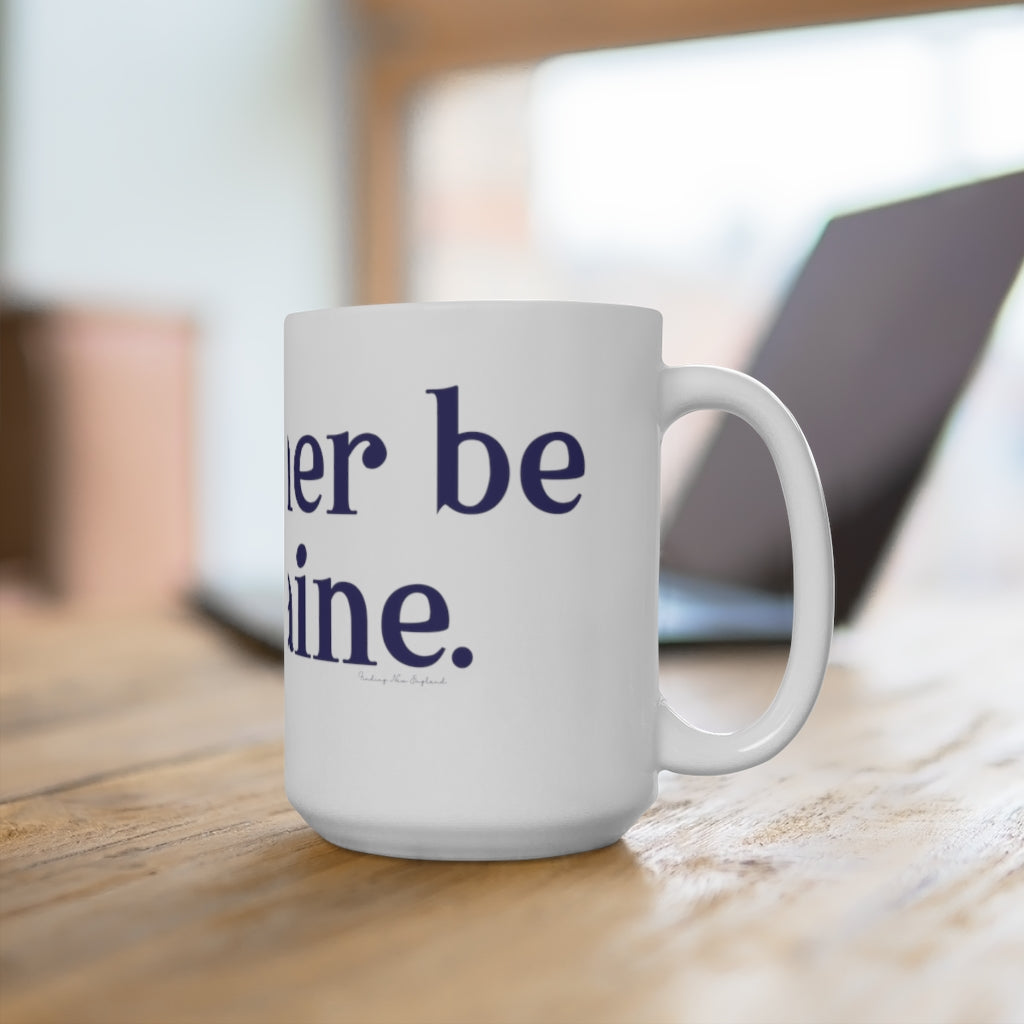 I'd rather be in Maine travel mug, hoodies, sweatshirts, shirts, home gifts and apparel. Unless noted proceeds go to help grow Finding New England brand. Free shipping on all products.