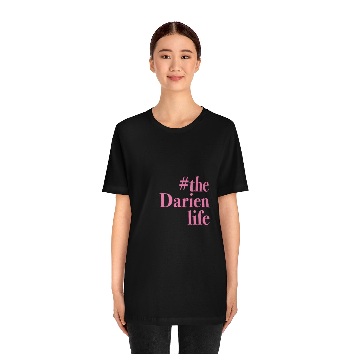 #thedarienlife Unisex Jersey Short Sleeve T-Shirt