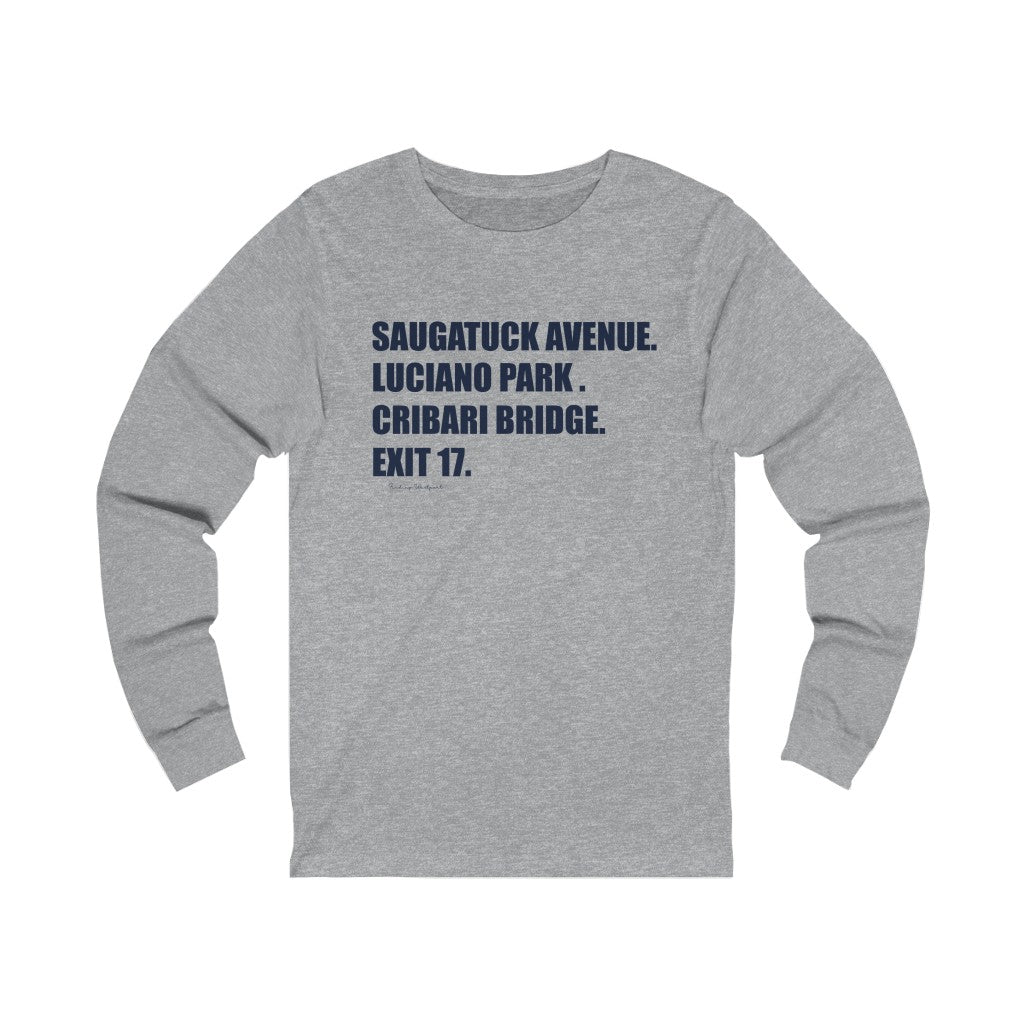 Saugatuck Ave. Luciano Park. Cribari Bridge. Exit 17. Unisex Jersey Long Sleeve Tee How do you say Westport without saying Westport? Westport, Connecticut is filled with unique aspects. Each providing different elements that make up the town from historic to modern traditions. Proceeds of this collection goes to help build Finding Westport and Finding Connecticut's brands.
