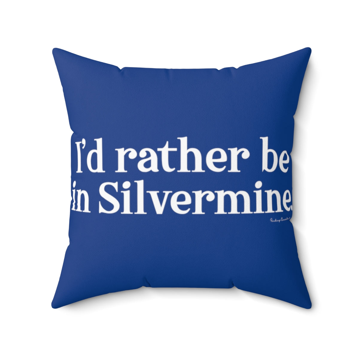 I'd rather be in Silvermine. Spun Polyester Square Pillow  I’d rather be  in Rowayton  Norwalk Connecticut tee shirts, hoodies sweatshirts, mugs and other apparel, home gifts and souvenirs. Proceeds of this collections goes to help Finding Norwalk and Finding Connecticut’s brand. Free USA shipping