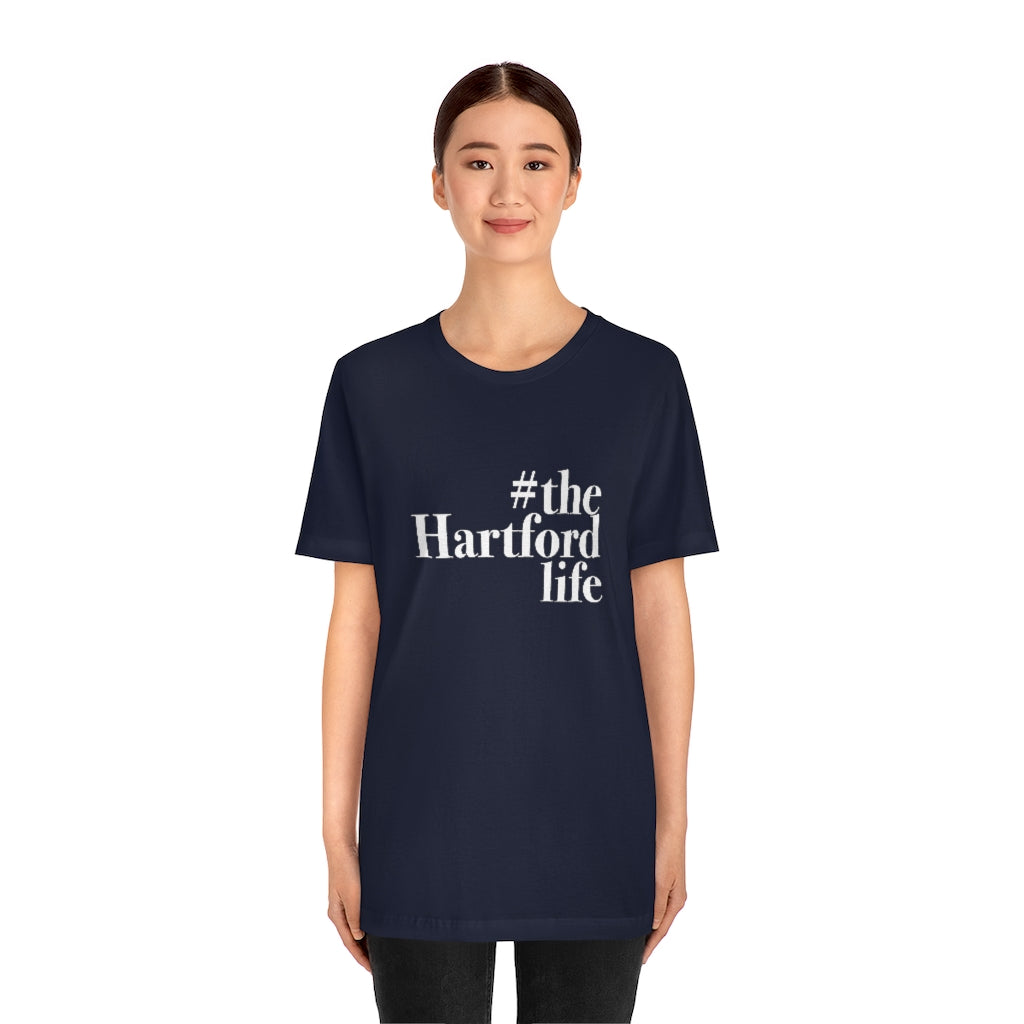 #thehartfordlife Unisex Jersey Short Sleeve Tee  Proceeds help grow Finding Connecticut's website and brand.   Click here to go back to our home page.