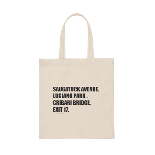Saugatuck Ave. Luciano Park. Cribari Bridge. Exit 17. Canvas Tote Bag  How do you say Westport without saying Westport? Westport, Connecticut is filled with unique aspects. Each providing different elements that make up the town from historic to modern traditions.   Proceeds of this collection goes to help build Finding Westport and Finding Connecticut's  brands.