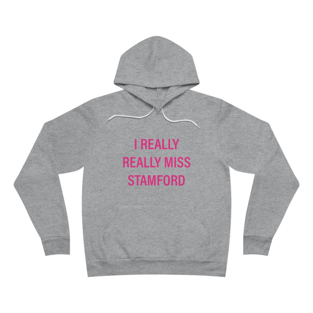I really really miss stamford hoodie sweatshirt