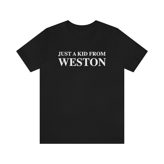 Just a kid from Weston, Weston, Connecticut tee shirts, hoodies sweatshirts, mugs and other apparel, home gifts and souvenirs. Proceeds of this collections goes to help Finding Connecticut’s brand. Free USA shipping