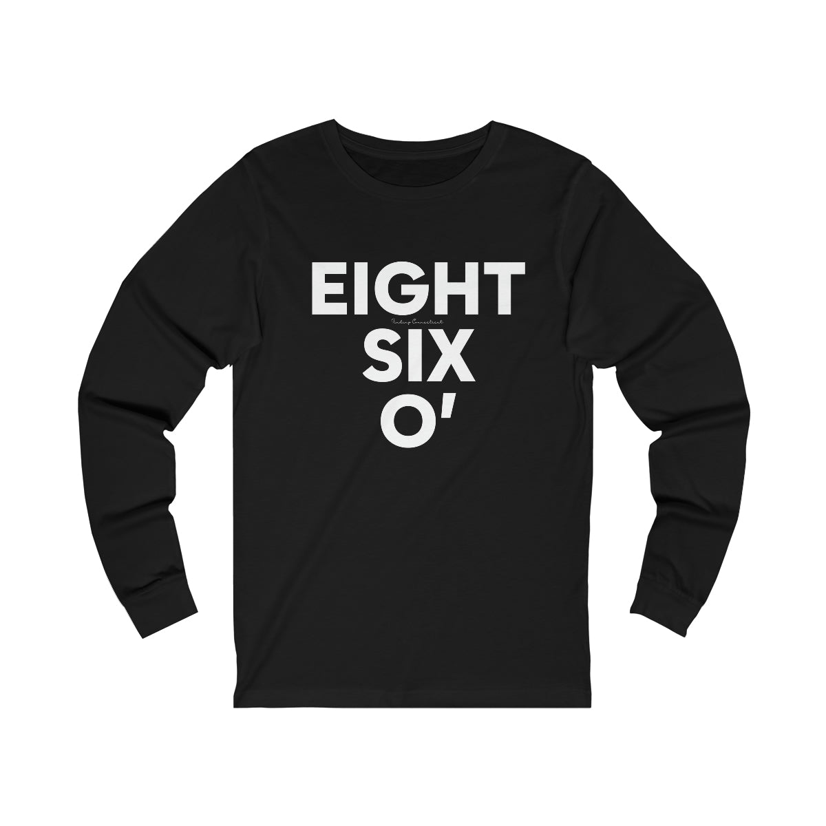 eight six oh / 860/ ct / connecticut long sleeve tee shirt 
eight six o' 860 // CTlong sleeve t shirt  // finding connecticut