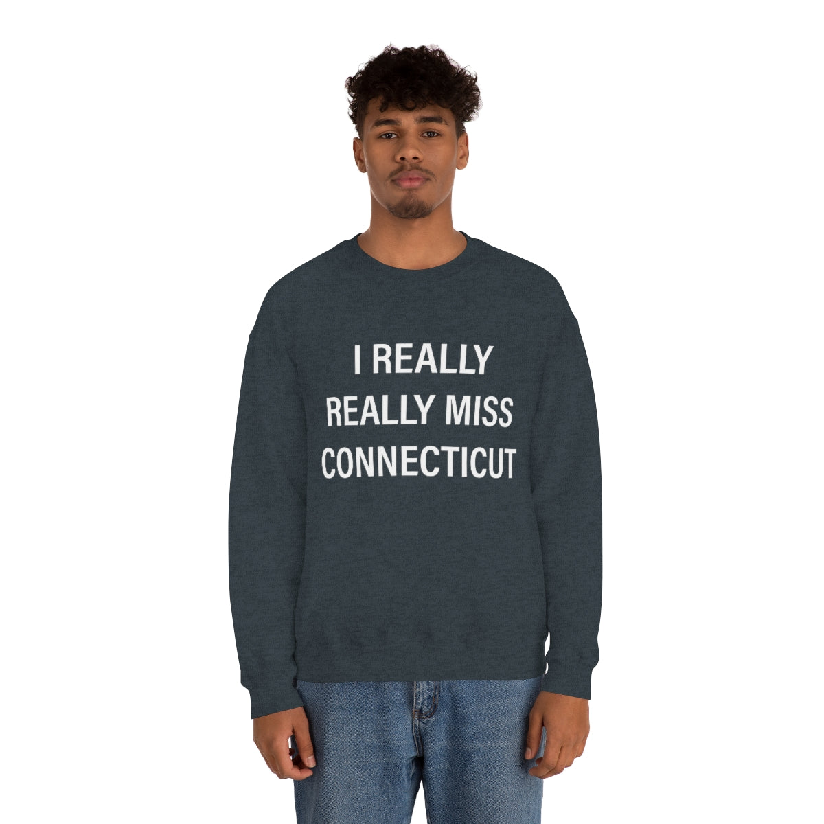 I Really Really Miss Connecticut Unisex Heavy Blend™ Crewneck Sweatshirt