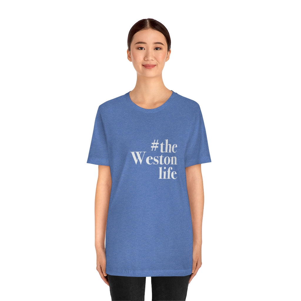 #thewestonlife, Weston, Connecticut tee shirts, hoodies sweatshirts, mugs and other apparel, home gifts and souvenirs. Proceeds of this collections goes to help Finding Connecticut’s brand. Free USA shipping