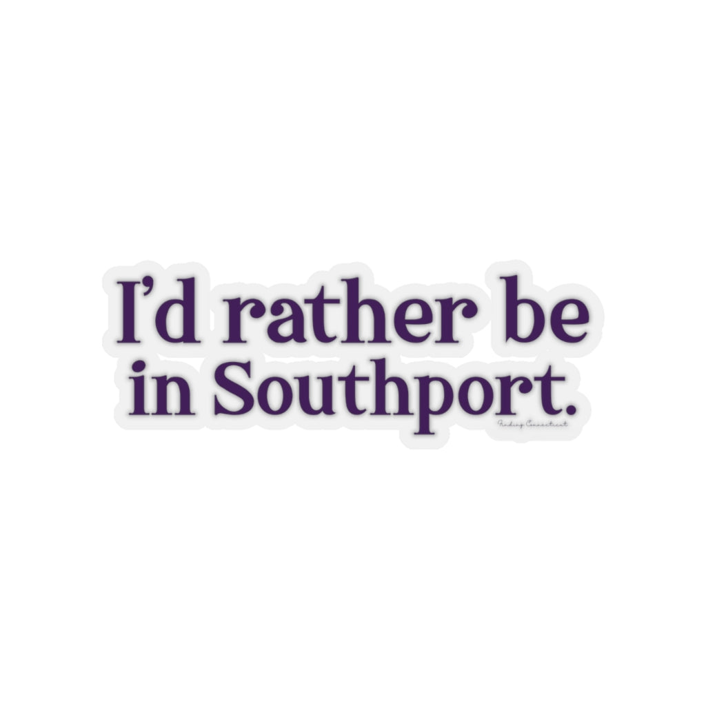 I’d rather be in Southport. Southport, Connecticut tee shirts, hoodies sweatshirts, mugs and other apparel, home gifts and souvenirs. Proceeds of this collections goes to help Finding Fairfield and Finding Connecticut’s brand. Free USA shipping