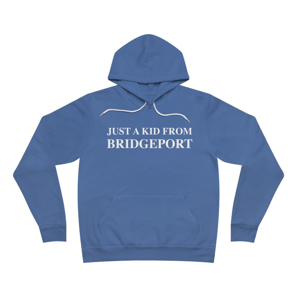 just a kid from bridgeprt unisex hoodie sweatshirt // bridgeport ct // finding connecticut