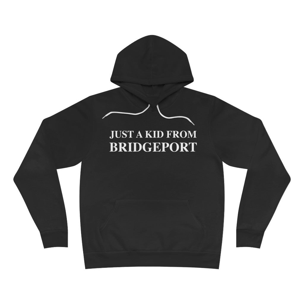 just a kid from bridgeprt unisex hoodie sweatshirt // bridgeport ct // finding connecticut
